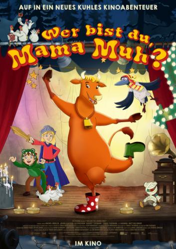 Wer bist Du, Mama Muh? © www.wildbunch-germany.de