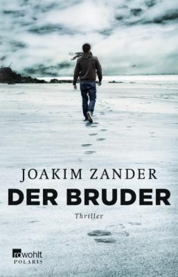 Joakim Zander - „Der Bruder“