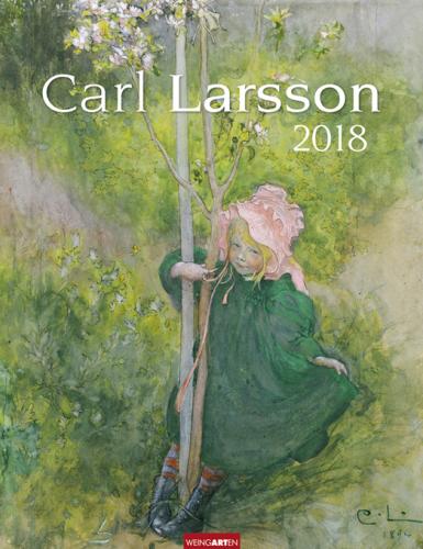 Carl Larsson - Kalender 2018 Weingarten