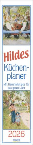 Hildes Kchenplaner 2026 Larsson, Carl - Korsch Verlag