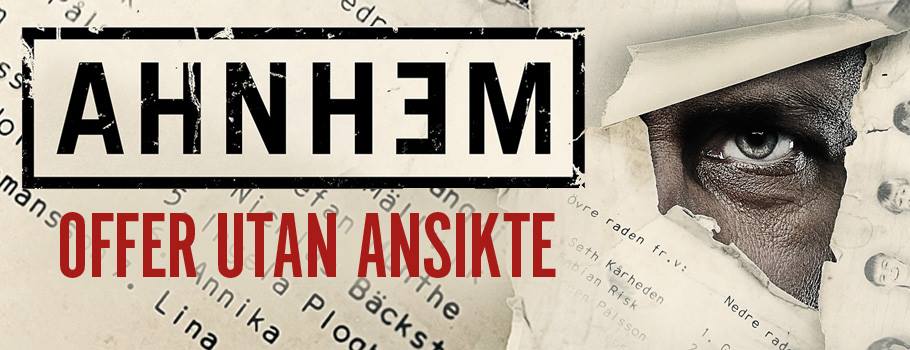 Stefan Ahnhem "Offer utan ansikte"   Stefan Ahnhem