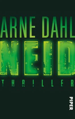 Arne Dahl „Neid“ © Piper
